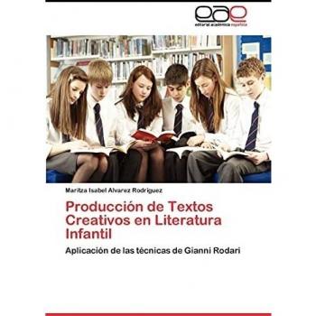 Producción de Textos Creativos en Literatura Infantil: Aplicación de las técnicas de Gianni Rodari
