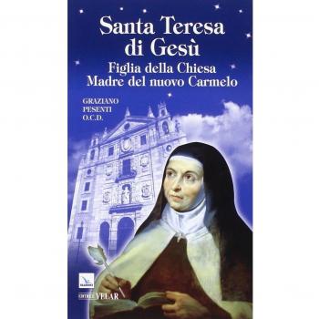Santa Teresa di Gesù d’Ávila. Figlia della Chiesa Madre del nuovo Carmelo