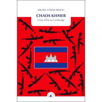 Chaos khmer : Coup d'Etat au Cambodge