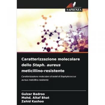 Badroo, Gulzar: Caratterizzazione molecolare dello Staph. aureus meticillino-resistente