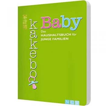 Baby-Kakebo: Das Haushaltsbuch für junge Familien