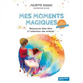 Juliette Siozac Moment Magique (Mon)