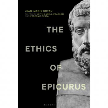 The Ethics of Epicurus and its Relation to Contemporary Doctrines