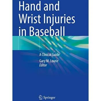 Hand and Wrist Injuries in Baseball