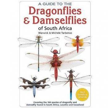 A Guide To The Dragonflies and Damselflies of South Africa by Tarboton
