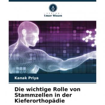 Die wichtige Rolle von Stammzellen in der Kieferorthopädie