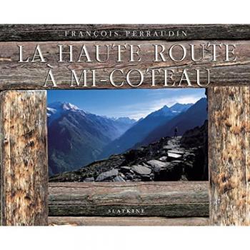 La haute route a mi-coteau