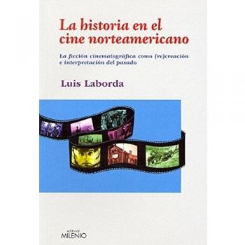La historia en el cine norteamericano (Tapa blanda).