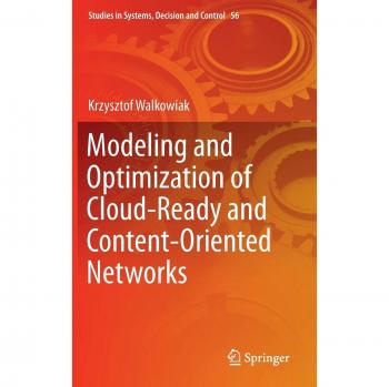 Modeling and Optimization of Cloud-Ready and Content-Oriented Networks