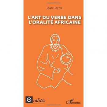 L'art du verbe dans l'oralité africaine