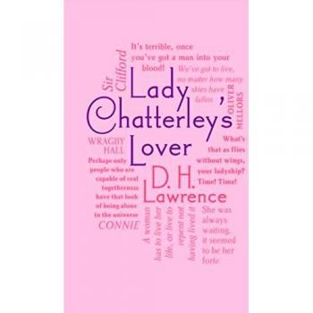 Lawrence, D. H. Lady Chatterley'S Lover (Word Cloud Classics)