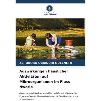 Auswirkungen häuslicher Aktivitäten auf Mikroorganismen im Fluss Nworie