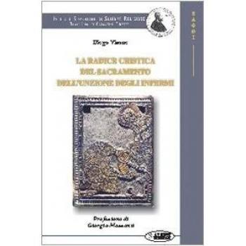 La radice cristica del sacramento dell'unzione degli infermi