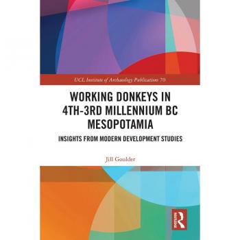 Vitalsource Technologies, Inc. Working Donkeys In 4th-3rd Millennium Bc Mesopotamia