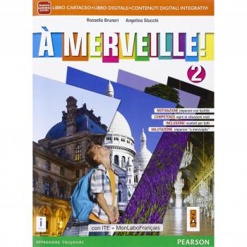 A merveille! Ediz. mylab. Per la Scuola media. Con e-book. Con espansione online