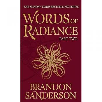 Words of Radiance Part Two