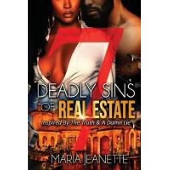7 Deadly Sins Of Real Estate