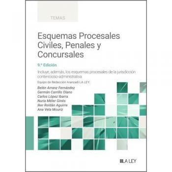 Esquemas Procesales Civiles, Penales y Concursales