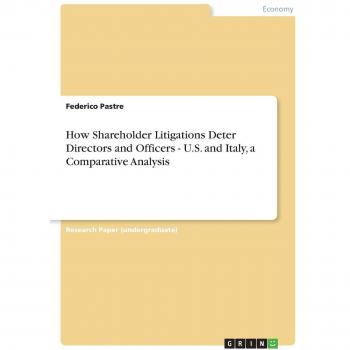 How Shareholder Litigations Deter Directors and Officers