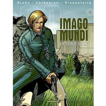 Imago Mundi, tome 4 : L'HypothÃÂ¨se Ulysse