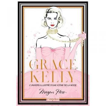 Grace Kelly : l'univers illustré d'une icône de la mode