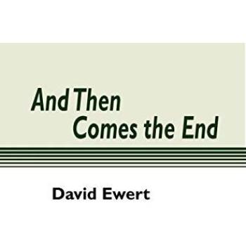 And Then Comes the End