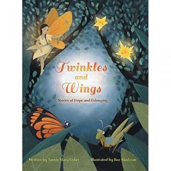 Twinkles and Wings: Stories of Hope and Belonging