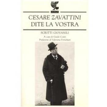Dite la vostra. Scritti giovanili