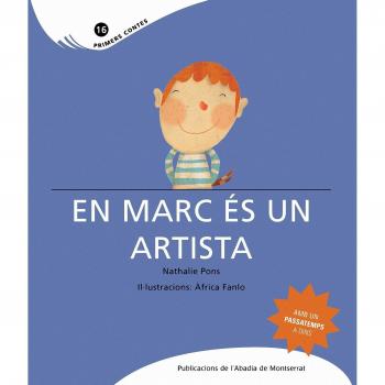 En Marc és un artista (Tapa blanda).