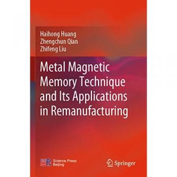 Metal Magnetic Memory Technique and Its Applications in Remanufacturing
