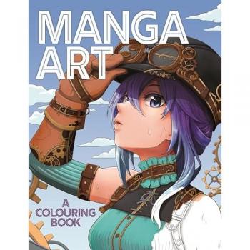 Manga Art : A Colouring Book