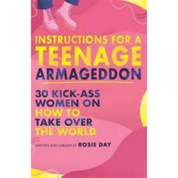 Instructions for a Teenage Armageddon