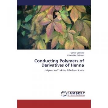 Conducting Polymers of Derivatives of Henna: polymers of 1,4-Naphthalenediones