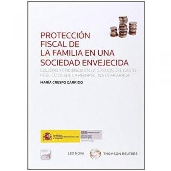Protección fiscal de la familia en una sociedad envejecida