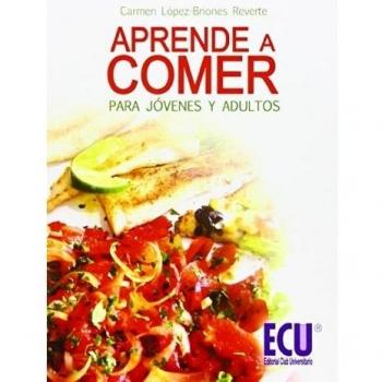 Aprende a comer (Tapa blanda con solapas).