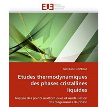 Etudes thermodynamiques des phases cristallines liquides: Analyse des points multicritiques et modélisation des diagrammes de phase