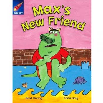 Rigby Star Independent Gold Reader 2: Max's New Friend