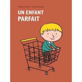 Enfant parfait