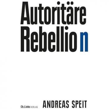 Autoritäre Rebellion