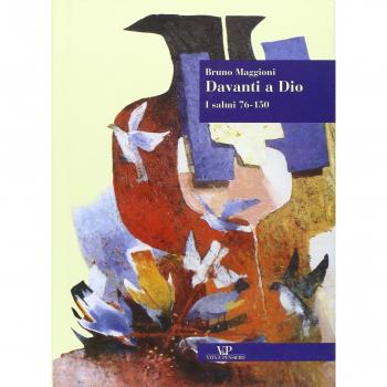 Davanti a Dio. I salmi 76-150. I Salmi 76-150