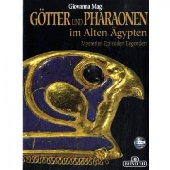 Götter und Pharaonen im alten Ägypten von Magi, Giovanna | Buch | Zustand gut