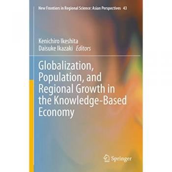 Globalization Population and Regional Growth in the Knowledge-Based Economy