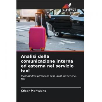 Mantuano, César: Analisi della comunicazione interna ed esterna nel servizio taxi