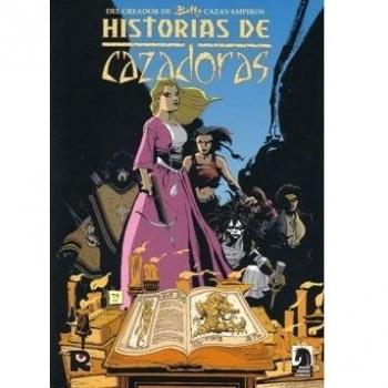 Historias de cazadoras