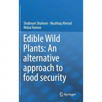 Edible Wild Plants: An alternative approach to food security