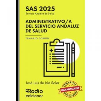 Administrativo/a del Servicio Andaluz de Salud. Temario Común. SAS 2025