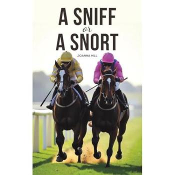 Joanna Hill A Sniff or a Snort Paperback Book in White