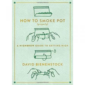 How to Smoke Pot (Properly)