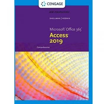New Perspectives Microsoft®Office 365 & Access®2019 Comprehensive