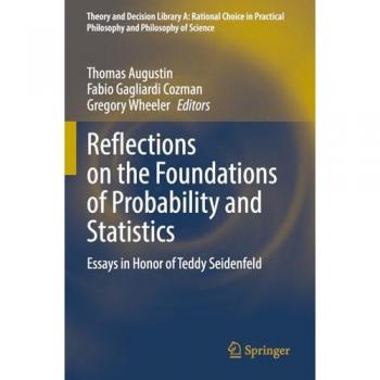 Reflections on the Foundations of Probability and Statistics